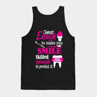Sweet Enough to make you SMILE ,Skilled enough to protect it Tank Top